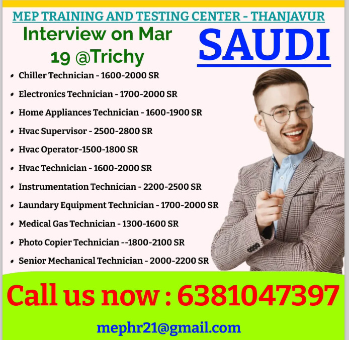 WALK IN INTERVIEW IN TRICHY FOR SAUDI